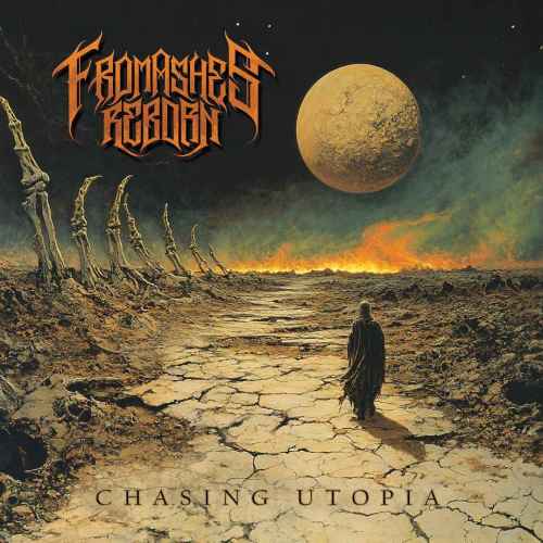 FROM ASHES REBORN - Chasing Utopia DIGI